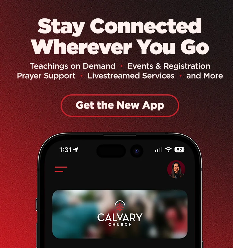 Get the New Calvary Church App