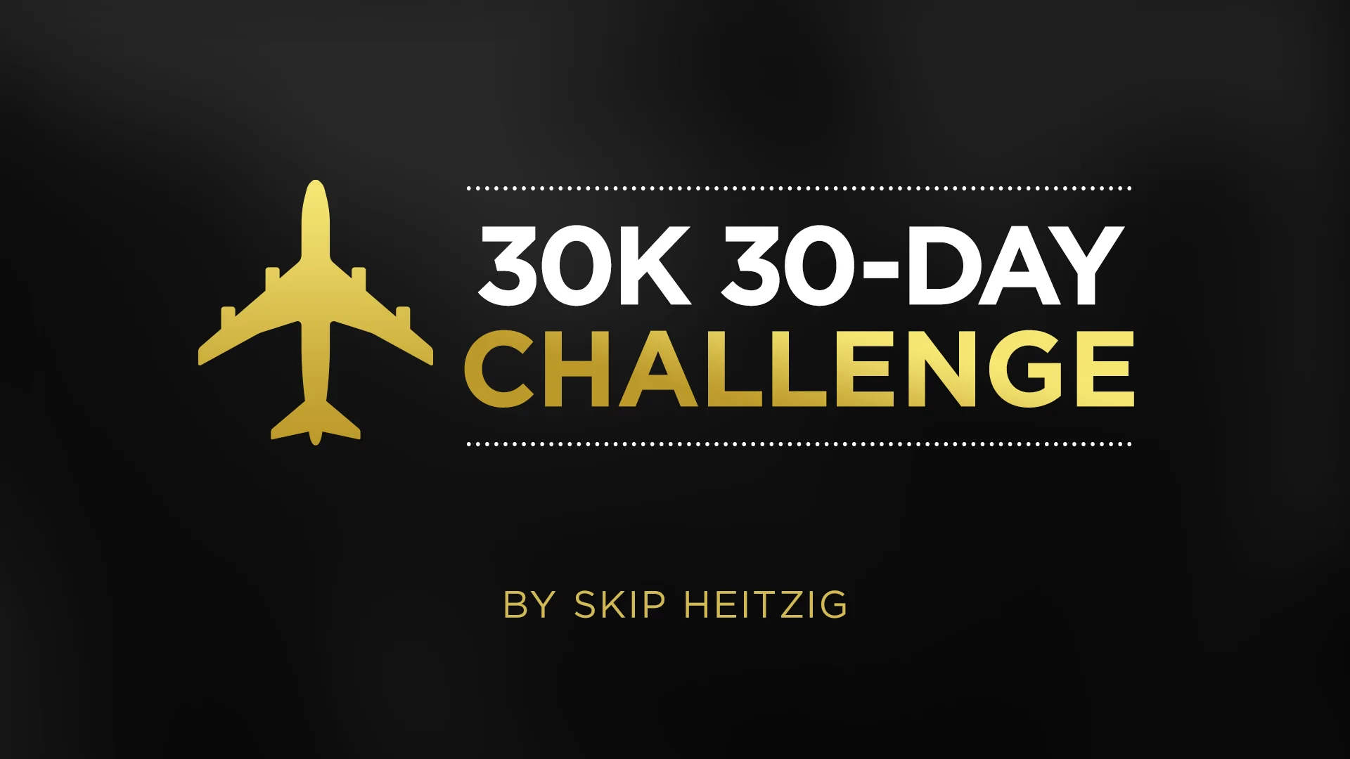 30K 30-Day Challenge