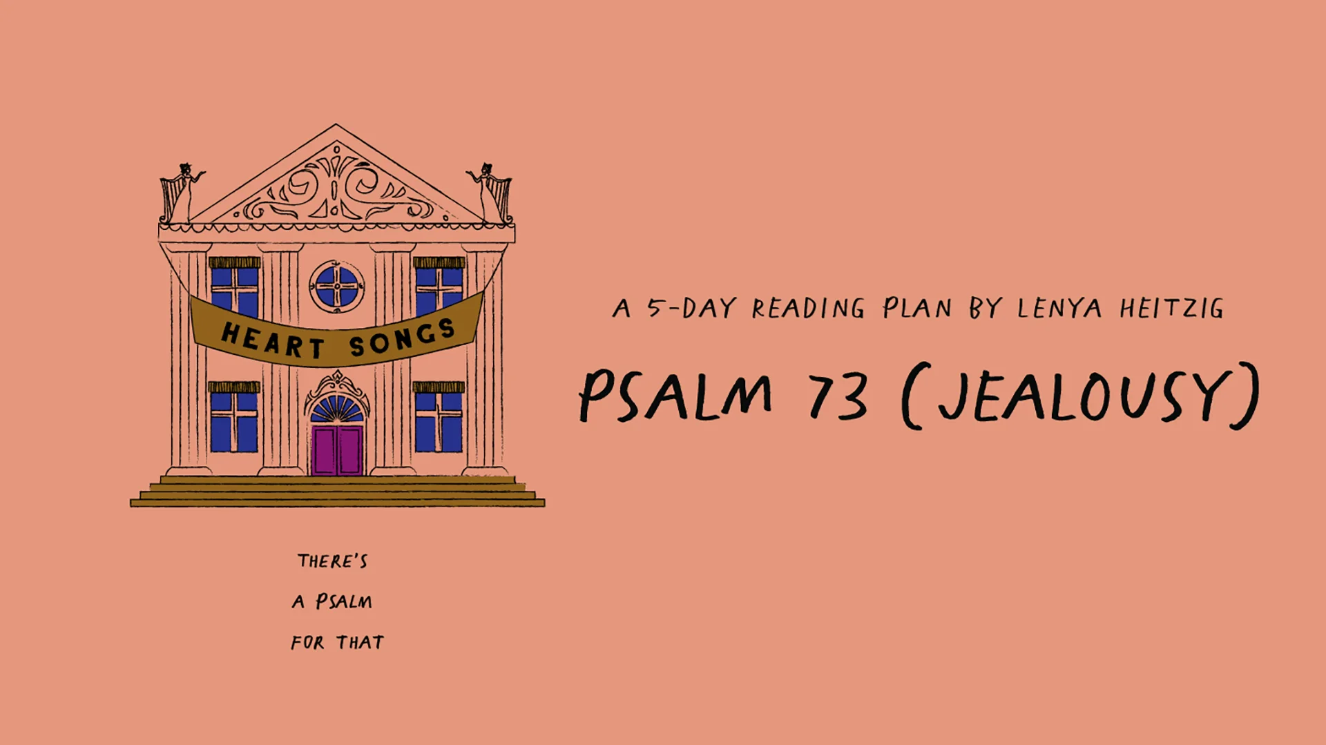 Heart Songs: The Wicked Prosper (Psalm 73)