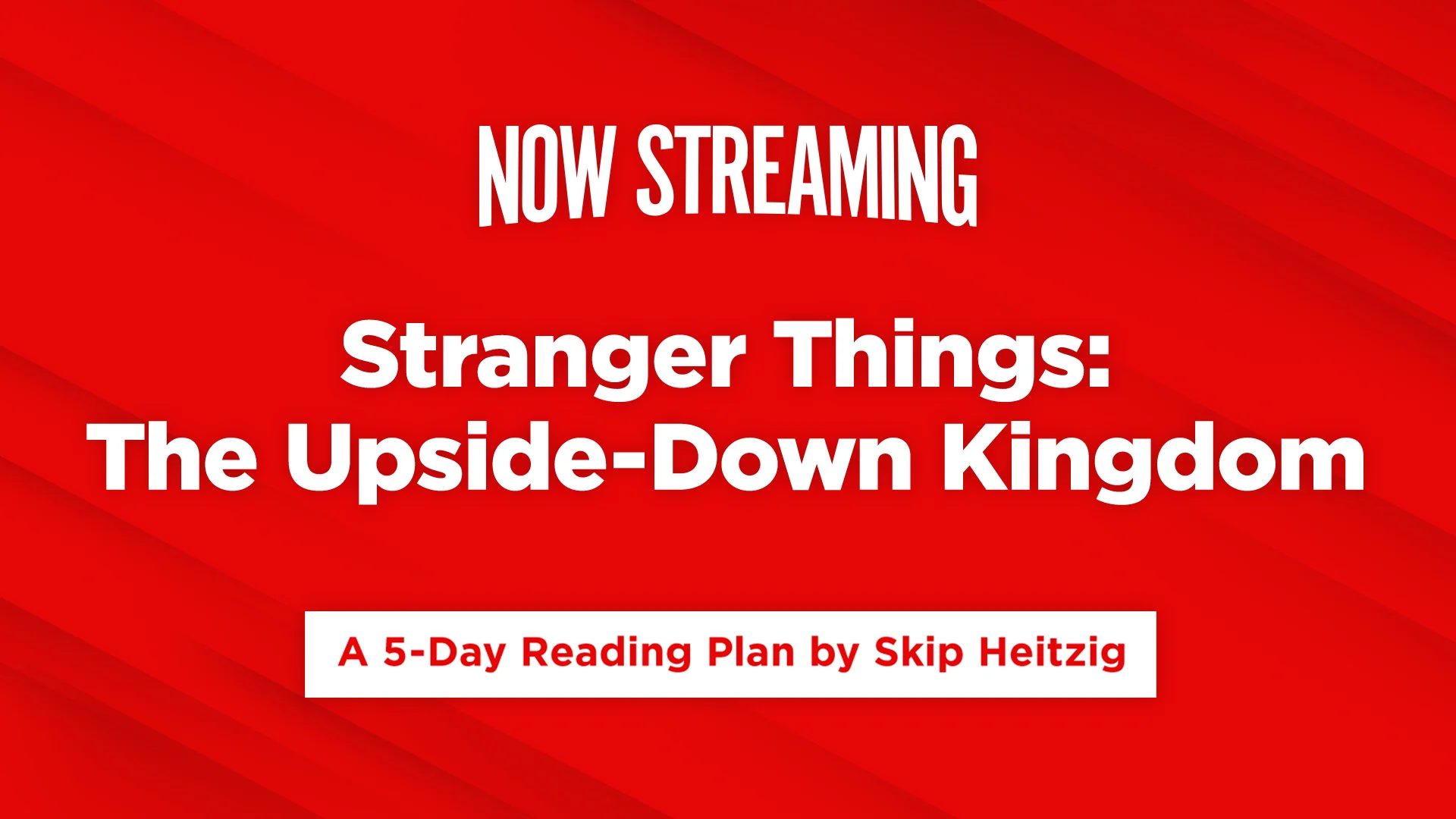 Now Streaming: Stranger Things