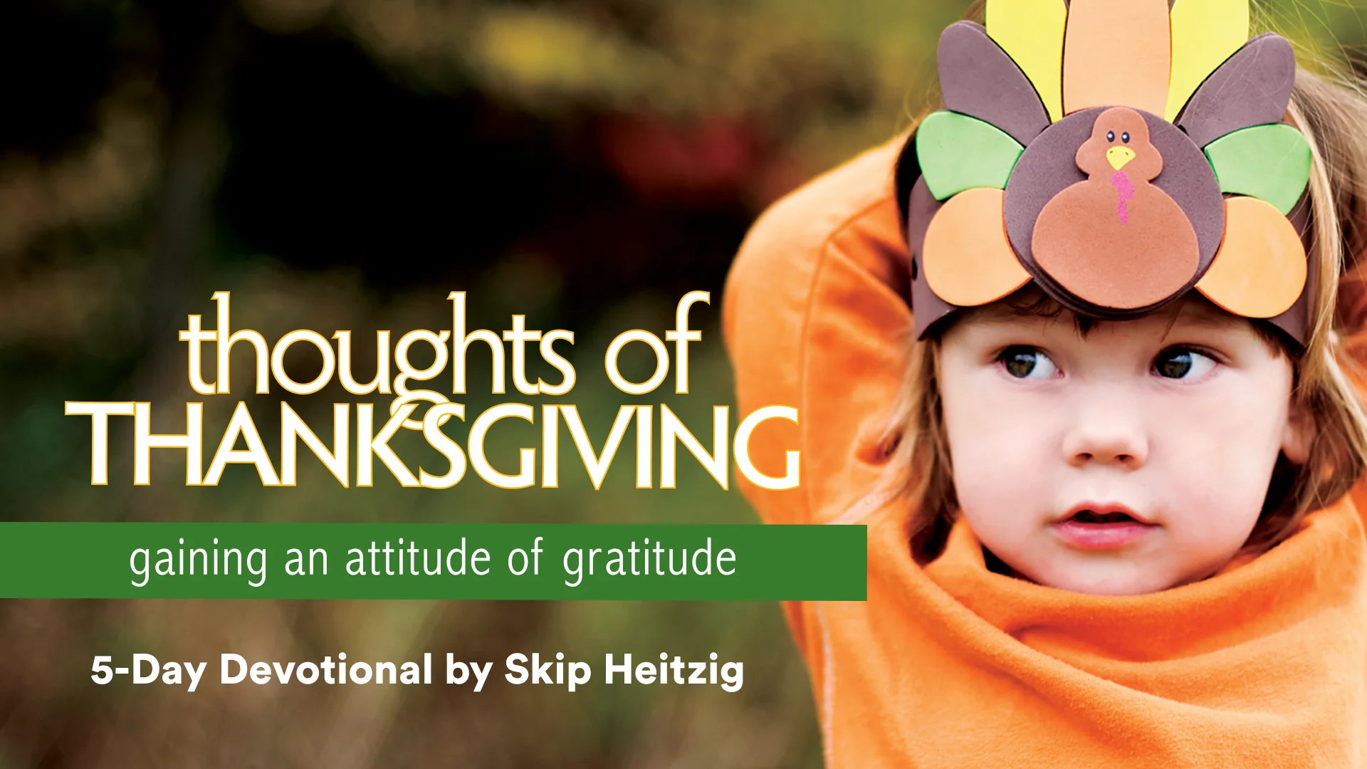 Thoughts of Thanksgiving